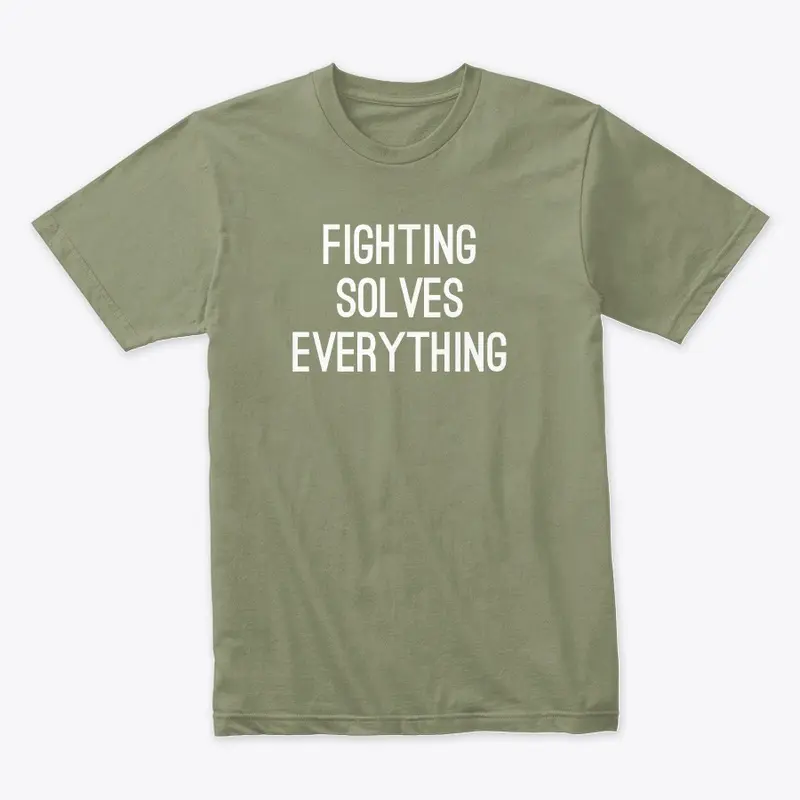 Fighting Solves